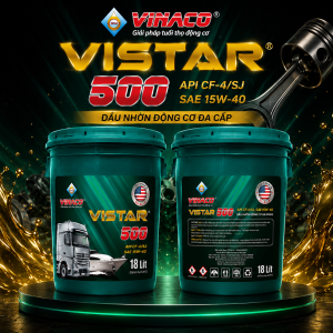 Vistar 500 – 18L (Dầu nhờn động cơ xăng và diesel hảo hạng)