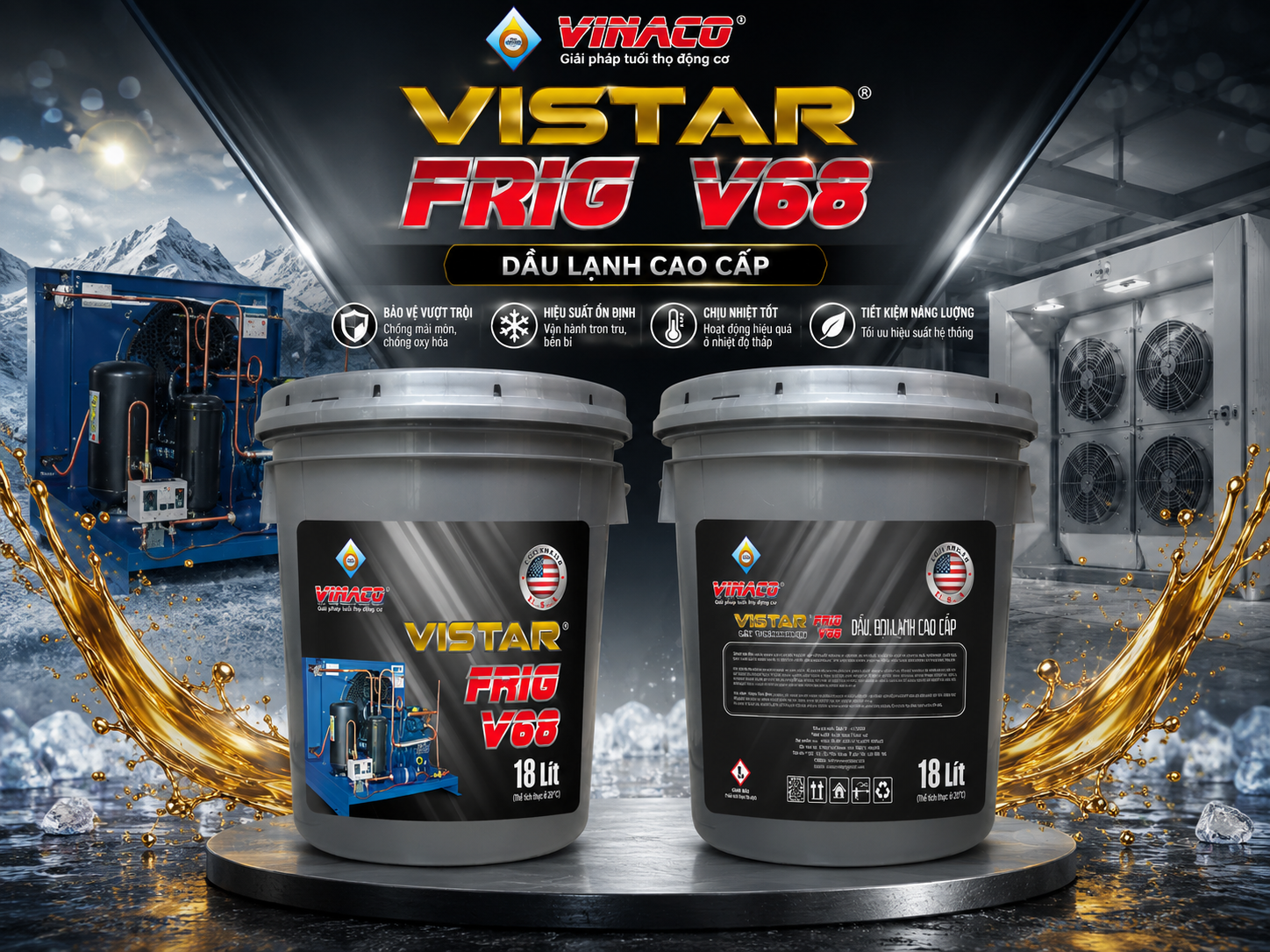 Vistar Frig VG68 – 18L (Dầu máy nén lạnh cao cấp)