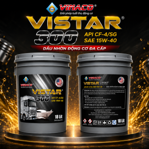 Vistar 300 – 18L (Dầu nhờn động cơ xăng và diesel cao cấp)