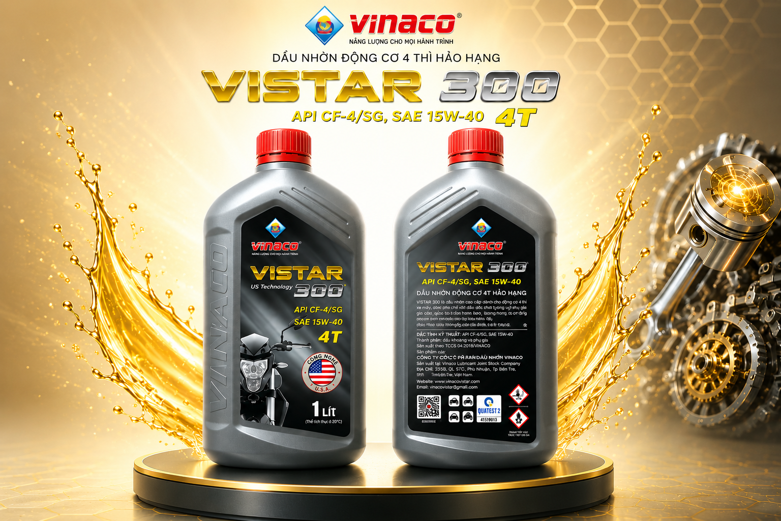 Vistar 300 – 1L (Dầu nhờn động cơ xe máy cao cấp)
