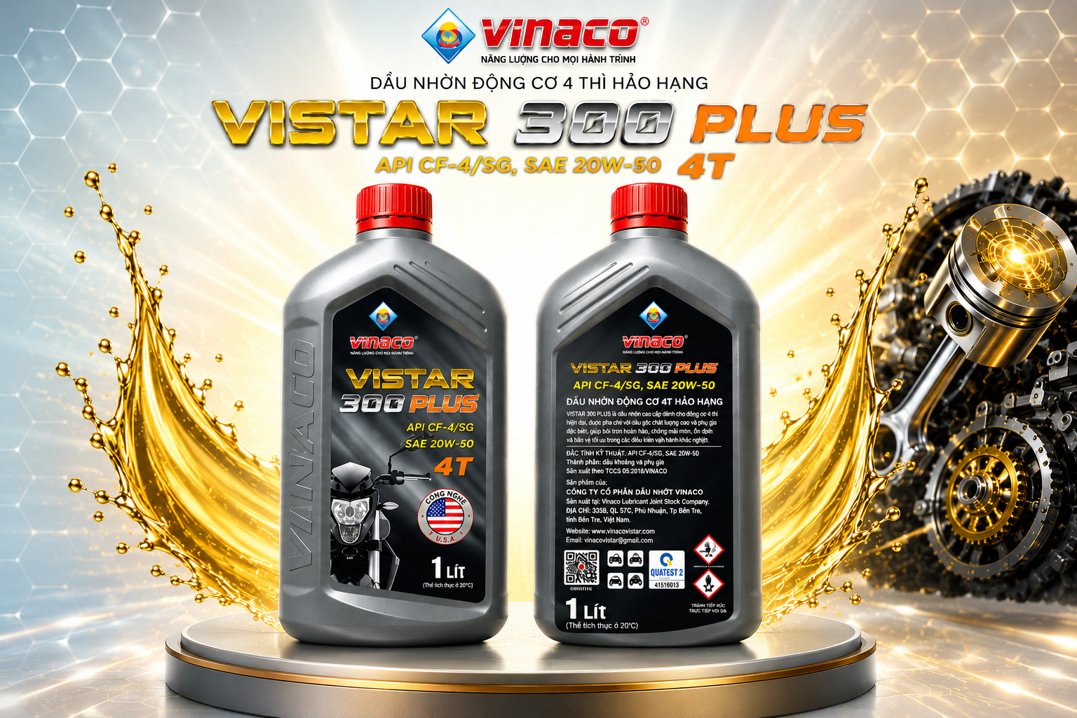 Vistar 300 Plus – 1L (Dầu nhờn động cơ xe máy cao cấp)