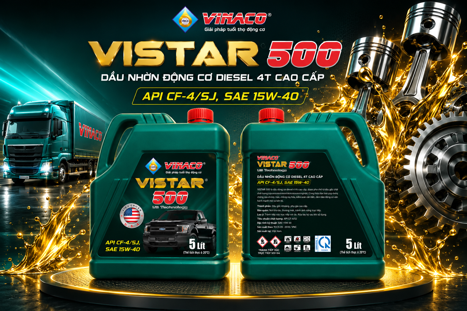 Vistar 500 – 5L (Dầu nhờn động cơ ô tô hảo hạng)