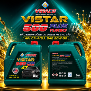 Vistar 500 Plus – 5L (Dầu nhờn động cơ ô tô hảo hạng)
